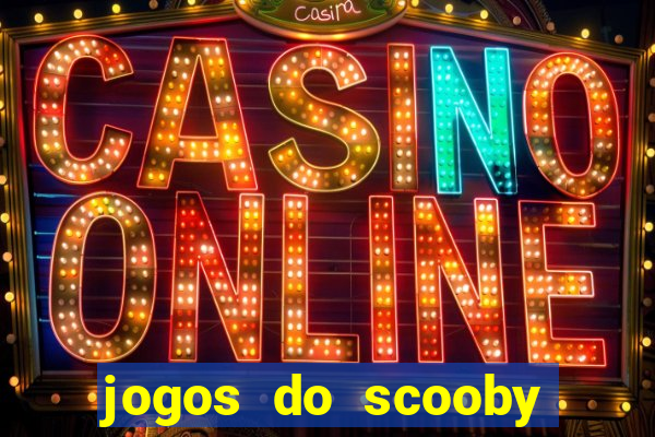 jogos do scooby doo adventure 1 2 3 4 5